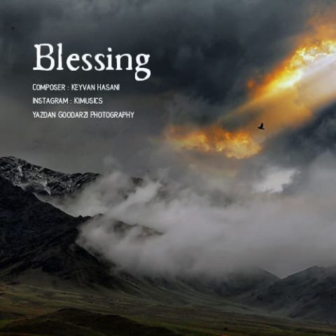 کیوان حسنی - Blessing