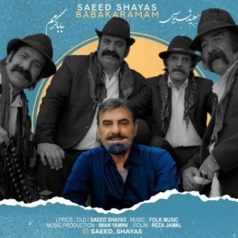 سعید شایاس - بابا کرمم